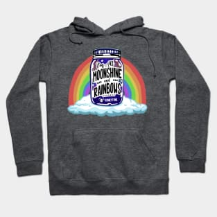 I'm All Moonshine and Rainbows Hoodie